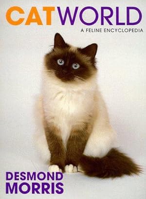 Seller image for Catworld: A Feline Encyclopedia for sale by WeBuyBooks