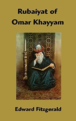Bild des Verkufers fr Rubaiyat of Omar Khayyam zum Verkauf von WeBuyBooks