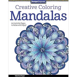 Bild des Verkufers fr Creative Coloring Mandalas: Art Activity Pages to Relax and Enjoy! (Design Originals): 9 zum Verkauf von WeBuyBooks