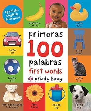 Imagen del vendedor de First 100 Padded: First 100 Words Bilingual a la venta por WeBuyBooks