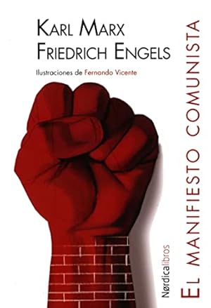 Imagen del vendedor de El manifiesto comunista / The Communist Manifesto (Illustrated Editions) a la venta por WeBuyBooks