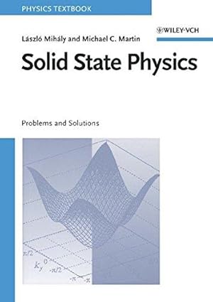 Imagen del vendedor de Solid State Physics: Problems and Solutions a la venta por WeBuyBooks