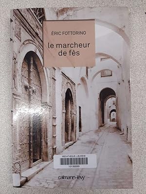 Seller image for La marcheur de fs for sale by Dmons et Merveilles