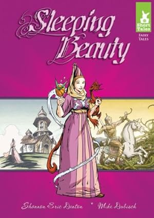 Sleeping Beauty (Short Tales Fairy Tales - Pink Level)