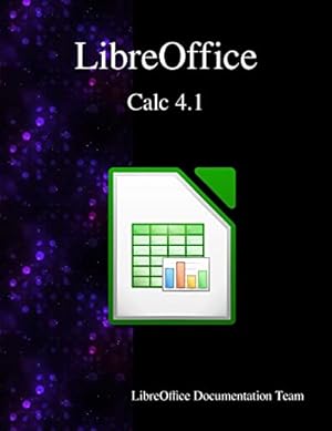 Bild des Verkufers fr LibreOffice Calc 4.1 zum Verkauf von WeBuyBooks