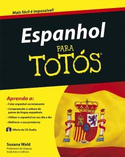 Bild des Verkufers fr Espanhol Para Totós (Portuguese Edition) zum Verkauf von WeBuyBooks