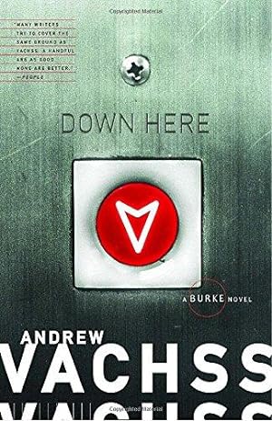 Seller image for Down Here (Burke Novels (Paperback)): A Burke Novel: 15 (Burke Series) for sale by WeBuyBooks