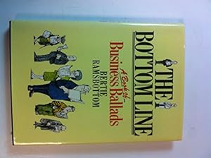 Seller image for The Bottom Line: Book of Business Ballads for sale by WeBuyBooks