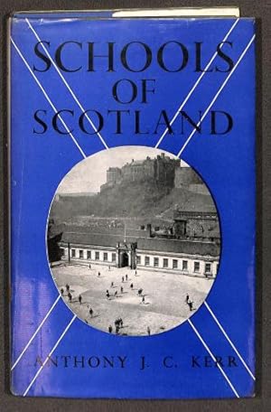 Imagen del vendedor de Schools of Scotland a la venta por WeBuyBooks