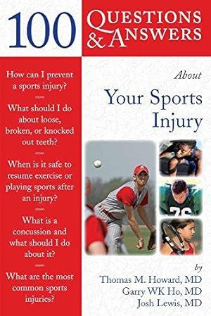 Bild des Verkufers fr 100 Questions and Answers About Your Sports Injury (100 Questions & Answers about . . .) zum Verkauf von WeBuyBooks