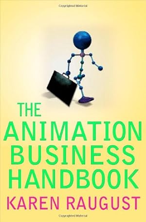 Seller image for The Animation Business Handbook for sale by WeBuyBooks