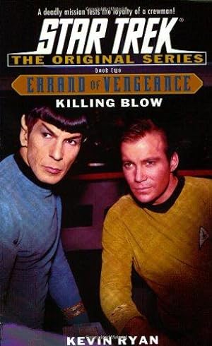 Bild des Verkufers fr Killing Blow (Bk. 2) (Star Trek: The Original S.) zum Verkauf von WeBuyBooks