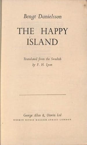 Seller image for By Bengt Danielsson - Happy Island (1st (first) edition(first) edition 1st printg) for sale by WeBuyBooks