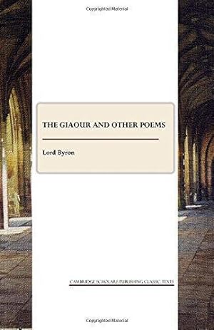 Seller image for The Giaour and Other Poems for sale by WeBuyBooks
