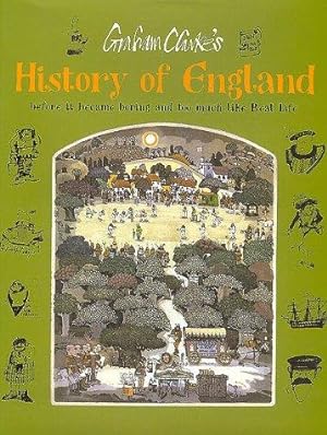 Bild des Verkufers fr Graham Clarke's History of England zum Verkauf von WeBuyBooks