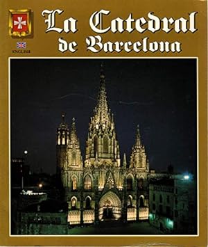 Bild des Verkufers fr Barcelona Cathedral. zum Verkauf von WeBuyBooks
