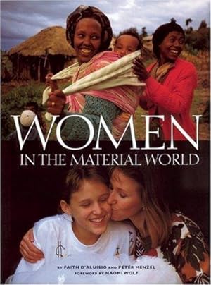 Seller image for Women in the Material World (Sierra Club Books Publication) for sale by WeBuyBooks