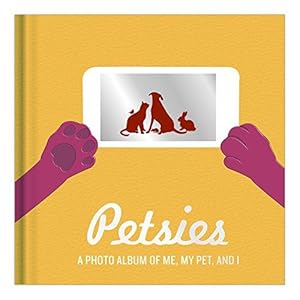 Seller image for Knock Knock Petsies Photo Album: A Photo Album of Me, My Pet and I for sale by WeBuyBooks