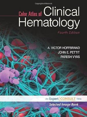 Seller image for Color Atlas of Clinical Hematology: Expert Consult - Online and Print for sale by WeBuyBooks