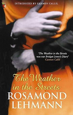 Seller image for The Weather In The Streets (Virago Modern Classics) for sale by WeBuyBooks