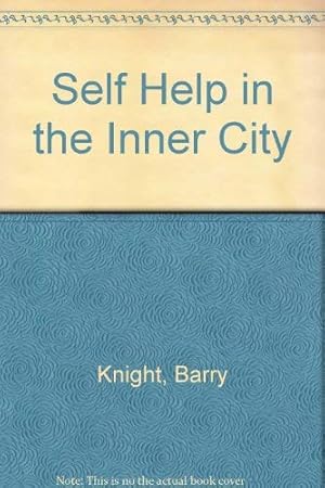 Imagen del vendedor de Self Help in the Inner City a la venta por WeBuyBooks