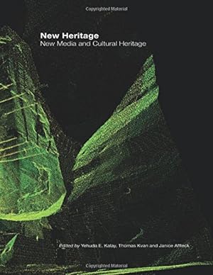 Immagine del venditore per New Heritage: New Media and Cultural Heritage venduto da WeBuyBooks
