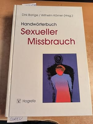 Seller image for Handwrterbuch Sexueller Missbrauch for sale by Gebrauchtbcherlogistik  H.J. Lauterbach