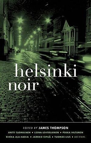 Seller image for Helsinki Noir (Akashic Noir) for sale by WeBuyBooks