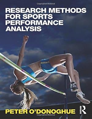 Imagen del vendedor de Research Methods for Sports Performance Analysis a la venta por WeBuyBooks