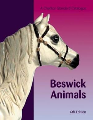 Bild des Verkufers fr Beswick Animals: A Charlton Standard Catalogue zum Verkauf von WeBuyBooks