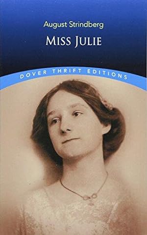 Image du vendeur pour Miss Julie (Dover Thrift Editions) mis en vente par WeBuyBooks