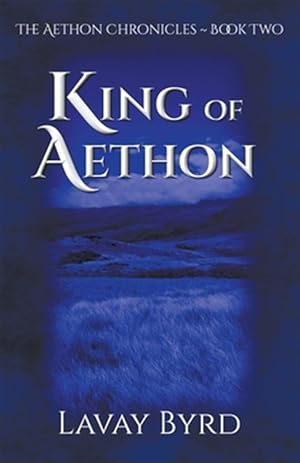 Immagine del venditore per King of Aethon venduto da GreatBookPrices