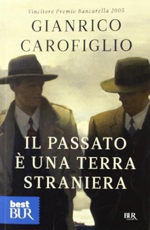 Imagen del vendedor de Il passato e una terra straniera a la venta por WeBuyBooks