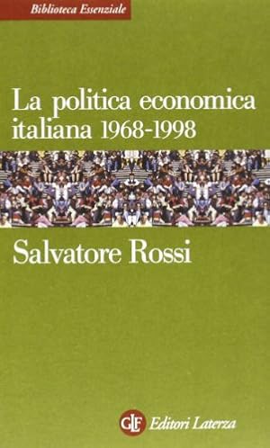 Bild des Verkufers fr La Politica Economica Italiana 1968-2000 zum Verkauf von WeBuyBooks