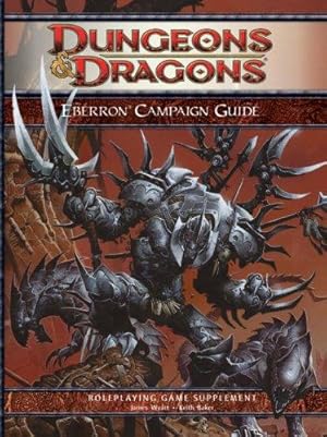 Bild des Verkufers fr Eberron Campaign Guide (Dungeons & Dragons): Roleplaying Game Supplement zum Verkauf von WeBuyBooks