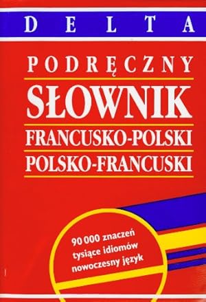 Bild des Verkufers fr Slownik francusko polski polsko francuski podreczny zum Verkauf von WeBuyBooks