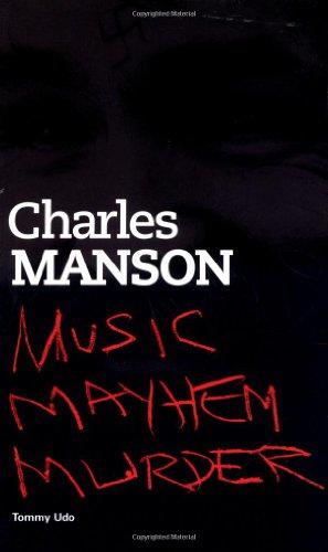 Immagine del venditore per Charles Manson: Music Mayhem Murder venduto da WeBuyBooks