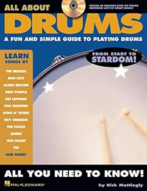 Bild des Verkufers fr All About Drums: A Fun & Simple Guide to Playing Drums: 4 zum Verkauf von WeBuyBooks