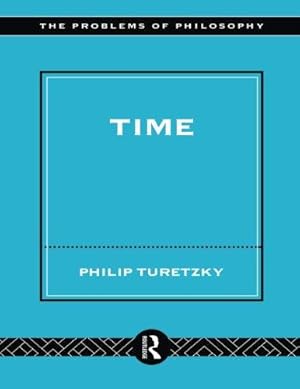 Imagen del vendedor de Time (Problems of Philosophy) a la venta por WeBuyBooks