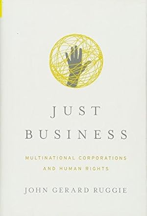 Bild des Verkufers fr Just Business: Multinational Corporations and Human Rights (Amnesty International Global Ethics Series) (Norton Global Ethics Series): 0 zum Verkauf von WeBuyBooks