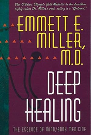 Seller image for Deep Healing: The Essence of Mind/Body Medicine for sale by WeBuyBooks