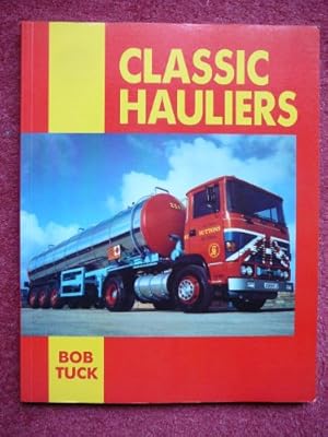 Seller image for Classic Hauliers: v. 1 (Trucks) for sale by WeBuyBooks