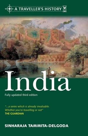 Bild des Verkufers fr The Traveller's Histories: India (Traveller'S History Of) zum Verkauf von WeBuyBooks