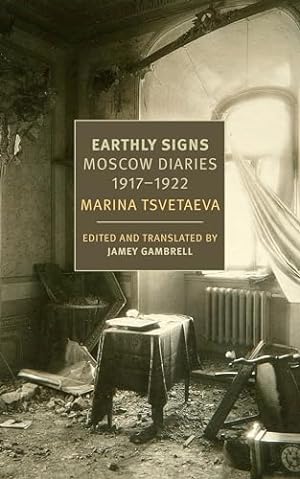 Seller image for Earthly Signs: Moscow Diaries, 1917-1922 (New York Review Books Classics) for sale by WeBuyBooks