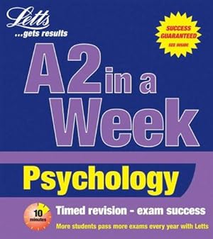 Bild des Verkufers fr A2 in a Week: Psychology (Revise A2 in a Week S.) zum Verkauf von WeBuyBooks
