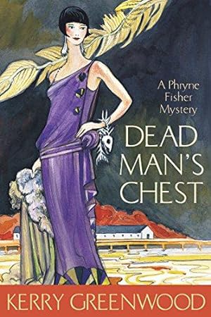 Immagine del venditore per Dead Man's Chest: A Phryne Fisher Mystery (Phryne Fisher Murder Mysteries) venduto da WeBuyBooks