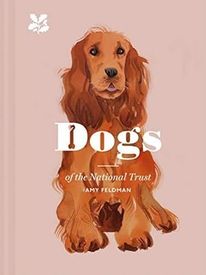 Seller image for Dogs of the National Trust for sale by WeBuyBooks