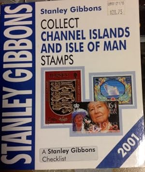 Bild des Verkufers fr Collect Channel Islands and Isle of Man Stamps 2001 zum Verkauf von WeBuyBooks