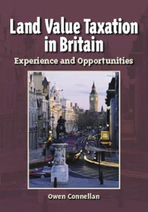 Seller image for Land Value Taxation in Britain    Experience and Opportunities for sale by WeBuyBooks