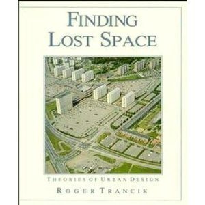 Immagine del venditore per Finding Lost Space: Theories of Urban Design venduto da WeBuyBooks